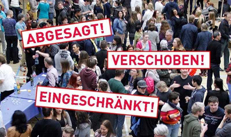Abgesagt, verschoben, eingeschränkt